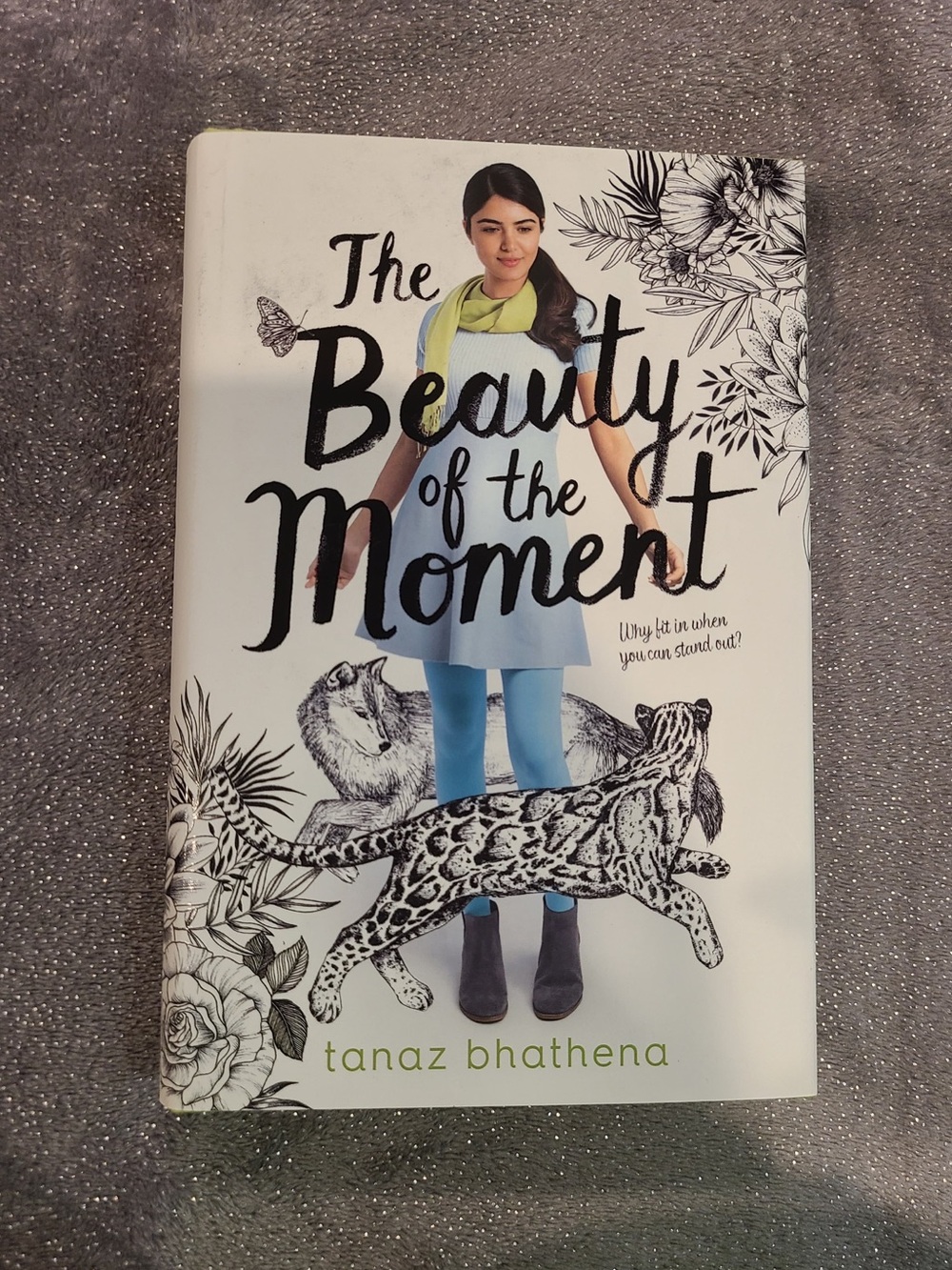 The Beauty of the Moment by Tanaz Bhathena Book